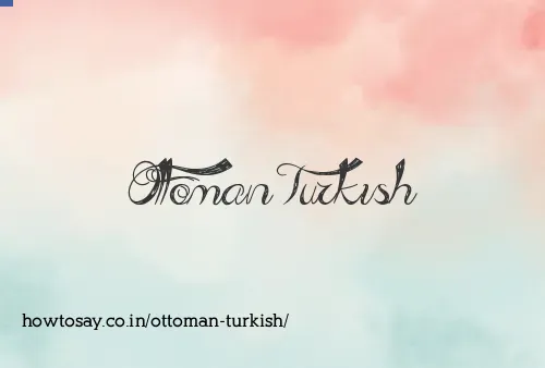 Ottoman Turkish