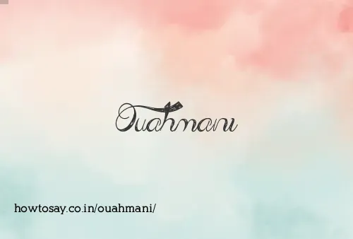 Ouahmani
