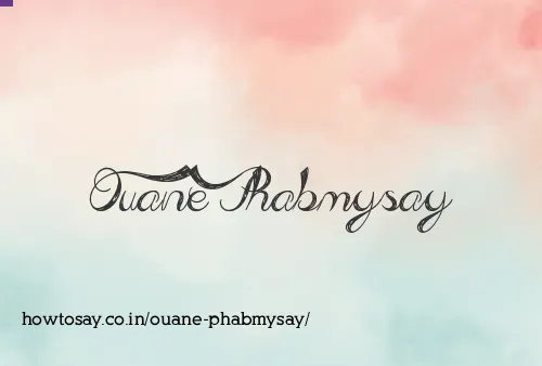 Ouane Phabmysay
