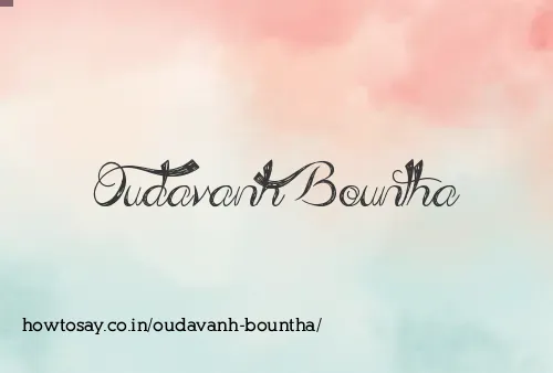 Oudavanh Bountha