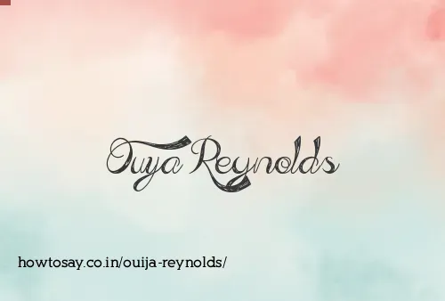 Ouija Reynolds