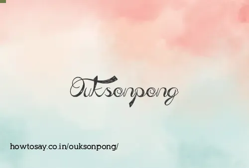 Ouksonpong