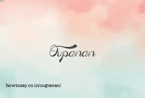 Oupanan