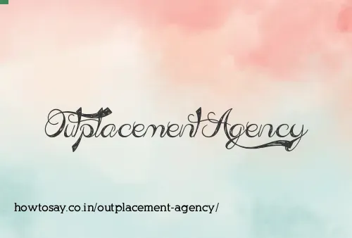 Outplacement Agency