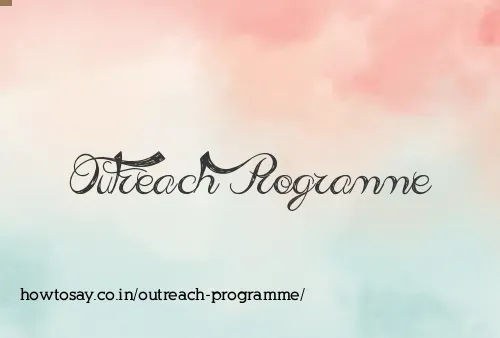 Outreach Programme