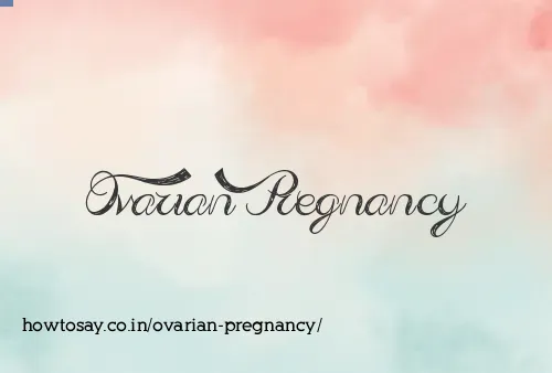 Ovarian Pregnancy