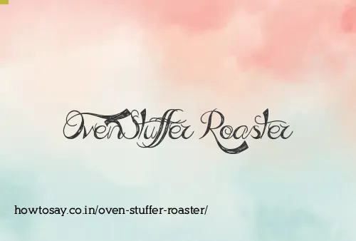 Oven Stuffer Roaster