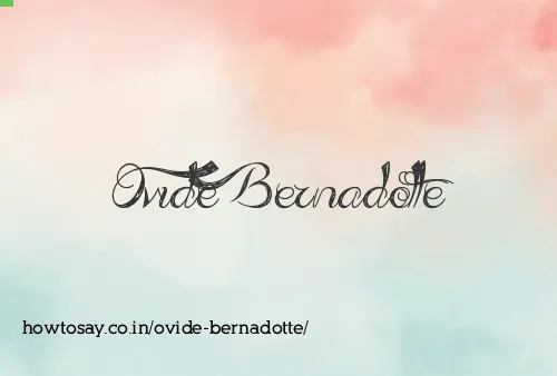 Ovide Bernadotte