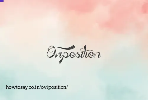 Oviposition