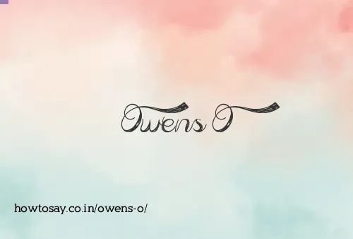 Owens O