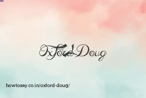 Oxford Doug