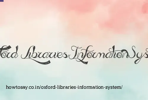 Oxford Libraries Information System