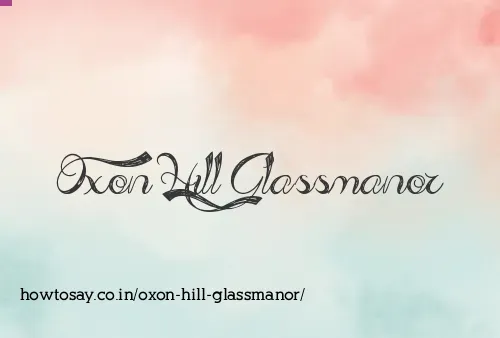 Oxon Hill Glassmanor
