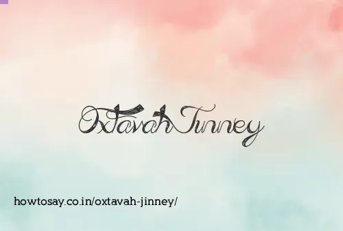 Oxtavah Jinney