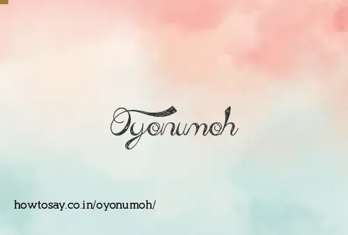 Oyonumoh