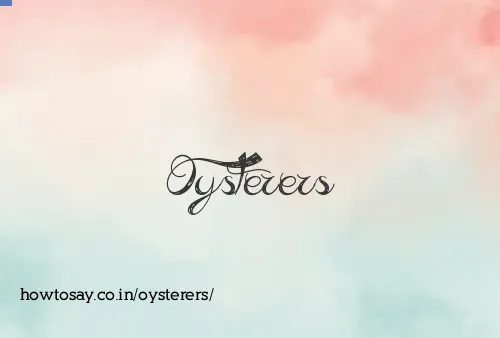 Oysterers
