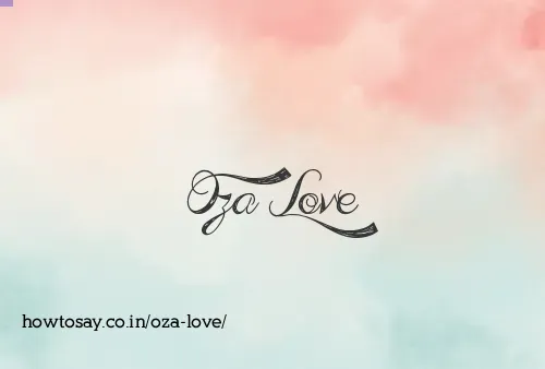 Oza Love