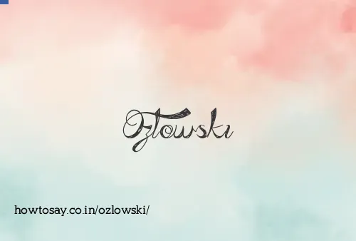 Ozlowski