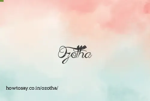Ozotha