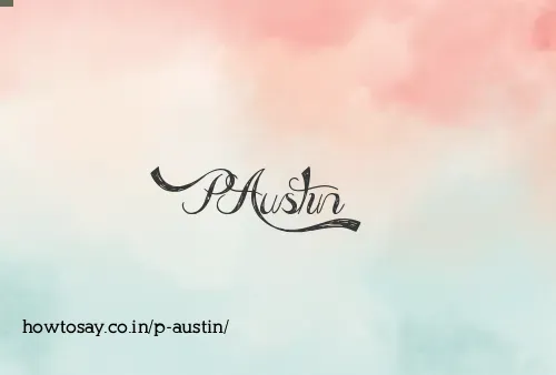 P Austin