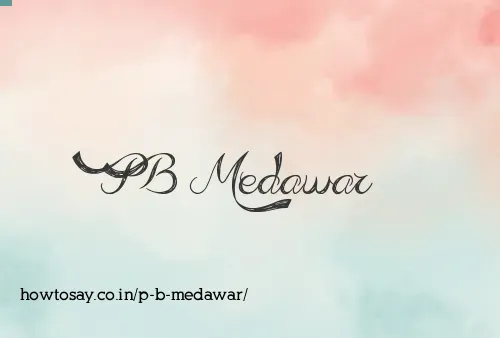 P B Medawar