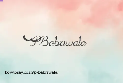 P Babriwala