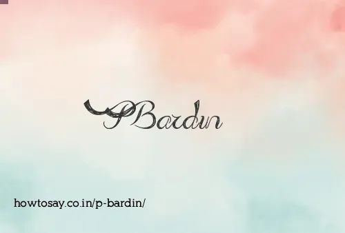 P Bardin