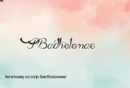 P Bartholomae