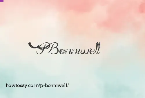 P Bonniwell