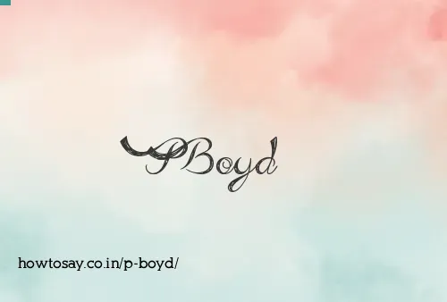 P Boyd