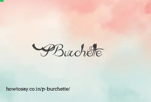 P Burchette