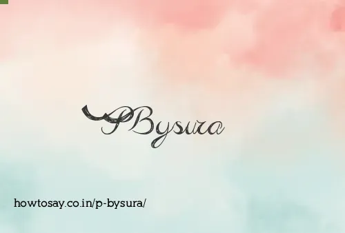 P Bysura
