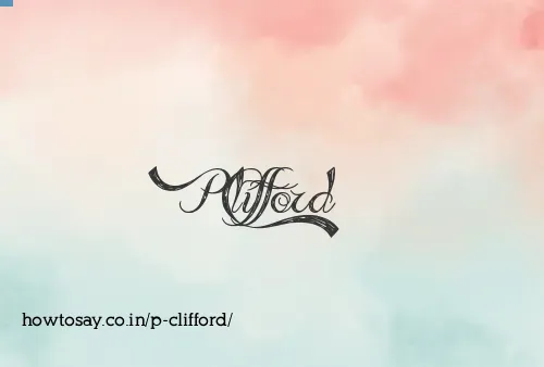 P Clifford