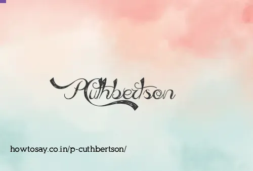 P Cuthbertson