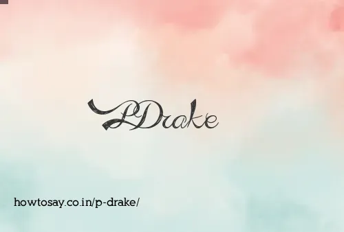 P Drake