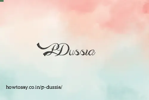 P Dussia