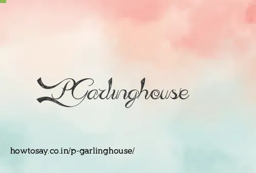 P Garlinghouse