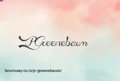 P Greenebaum