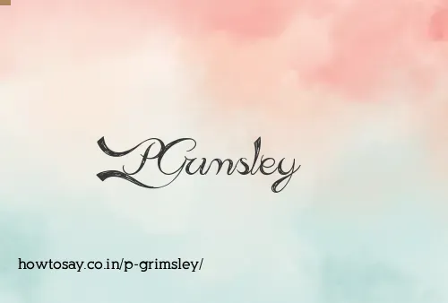 P Grimsley