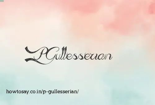 P Gullesserian