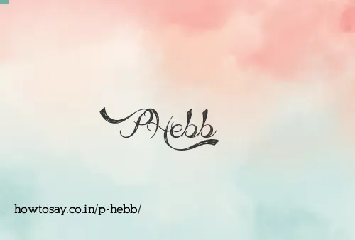 P Hebb