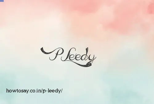 P Leedy