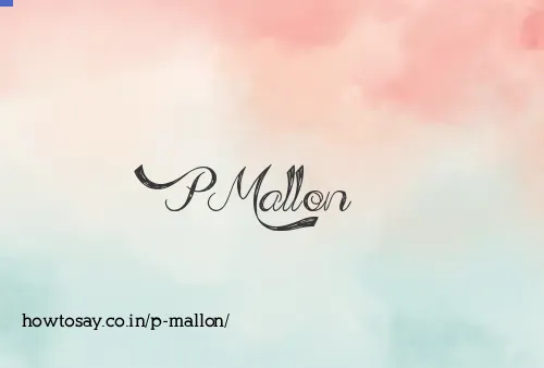 P Mallon