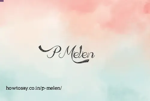 P Melen