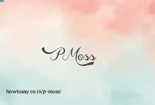 P Moss
