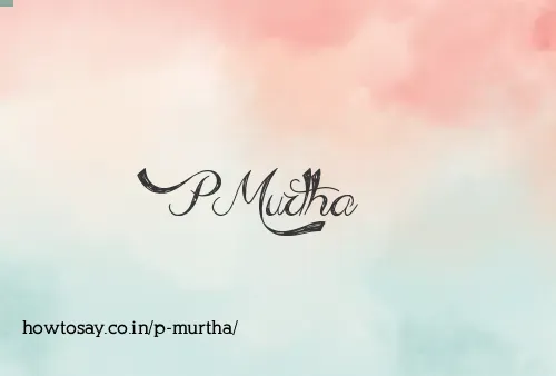 P Murtha