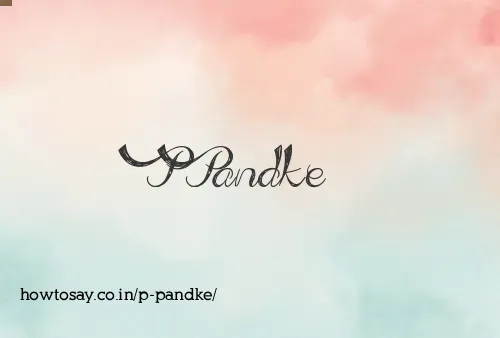 P Pandke