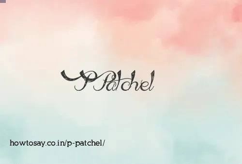 P Patchel