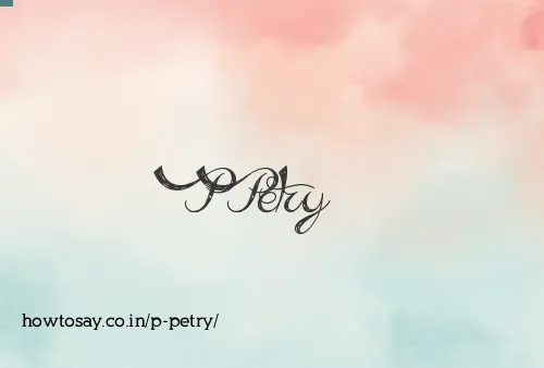 P Petry