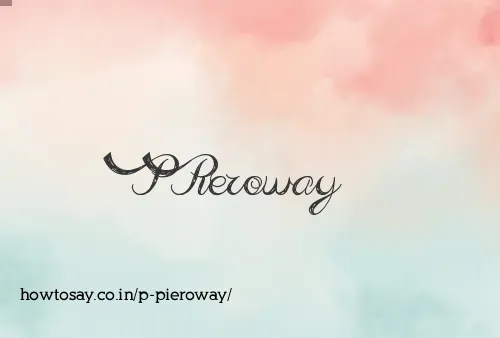 P Pieroway